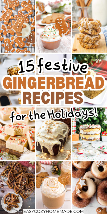 15 Gingerbread Recipes That’ll Make Your Kitchen Smell Amazing