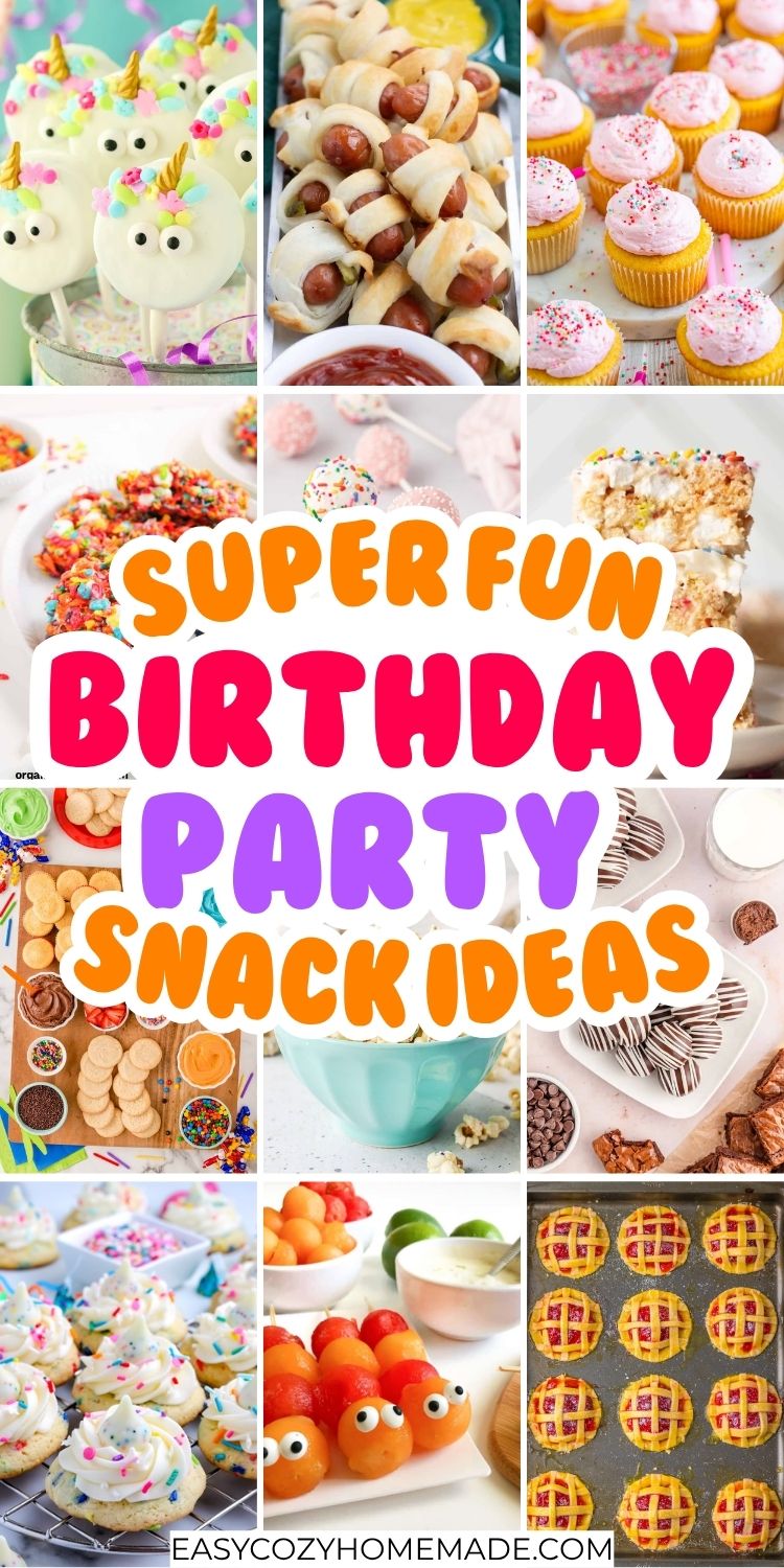 Fun Birthday Party Snack Ideas
